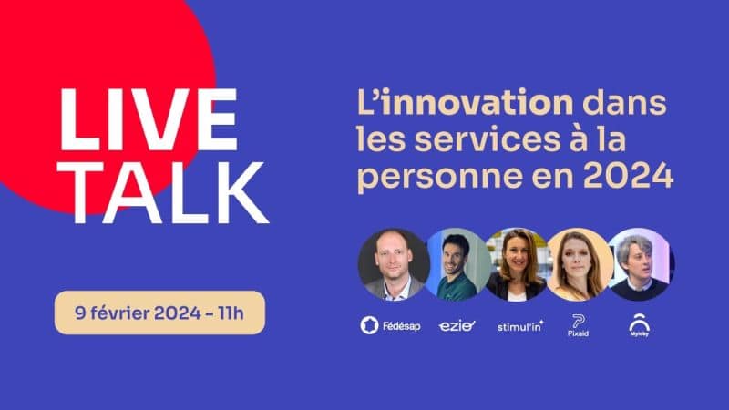 Live Talk innovation aide à domicile Live Talk innovation aide à domicile